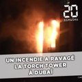 Dubaï: Un incendie ravage la Torch Tower, une tour de 79 étages