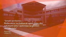 Dossier Smart Territoires : Redevance incitative et open data, des solutions pour optimiser la gestion des déchets