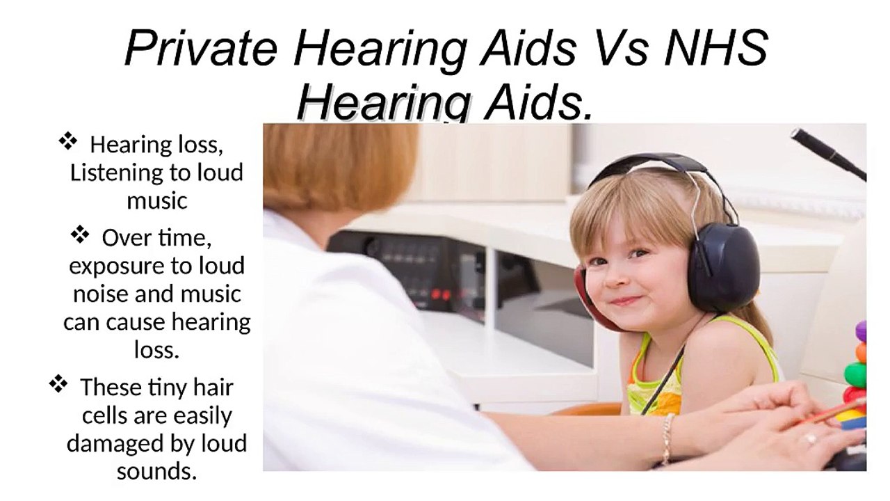 Private Hearing Aids Vs NHS Hearing Aids.