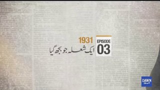 Dawn of Pakistan - Episode 3