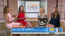 Tish And Brandi Cyrus Talk About Their New Design Show And Miley’s Old Room | TODAY