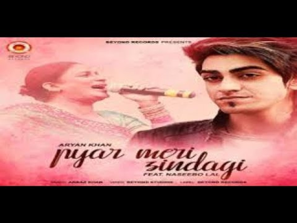 Aryan Khan & Naseebo Lal - Pyar Meri Zindagi - Medley 2017 - Latest Punjabi Songs