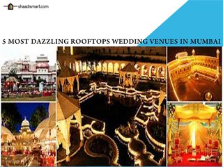 5 MOST DAZZLING ROOFTOPS WEDDING VENUES IN MUMBAI
