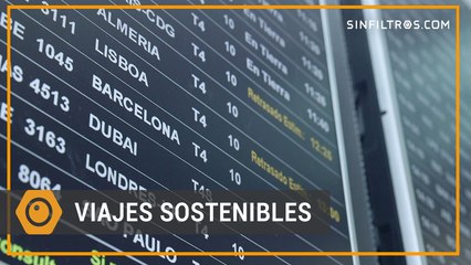 Viajes Sostenibles | Sinfiltros.com