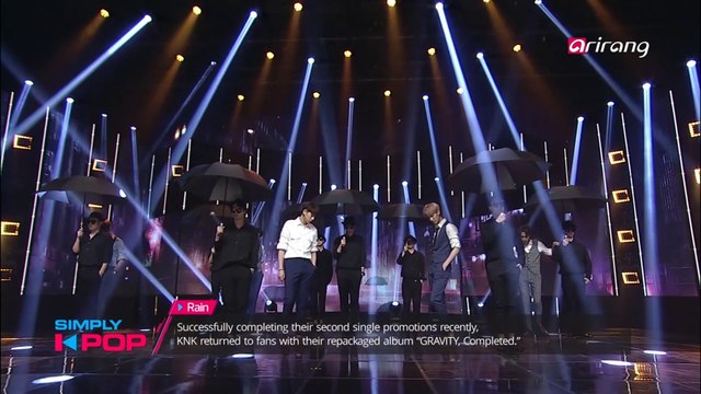 [Simply K-Pop] KNK(크나큰) _ Rain(비) _ Ep.275 _ 072817