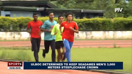 SPORTS NEWS: Ulboc determined to keep SEA Games men's 3,000 meters steeplechase crown