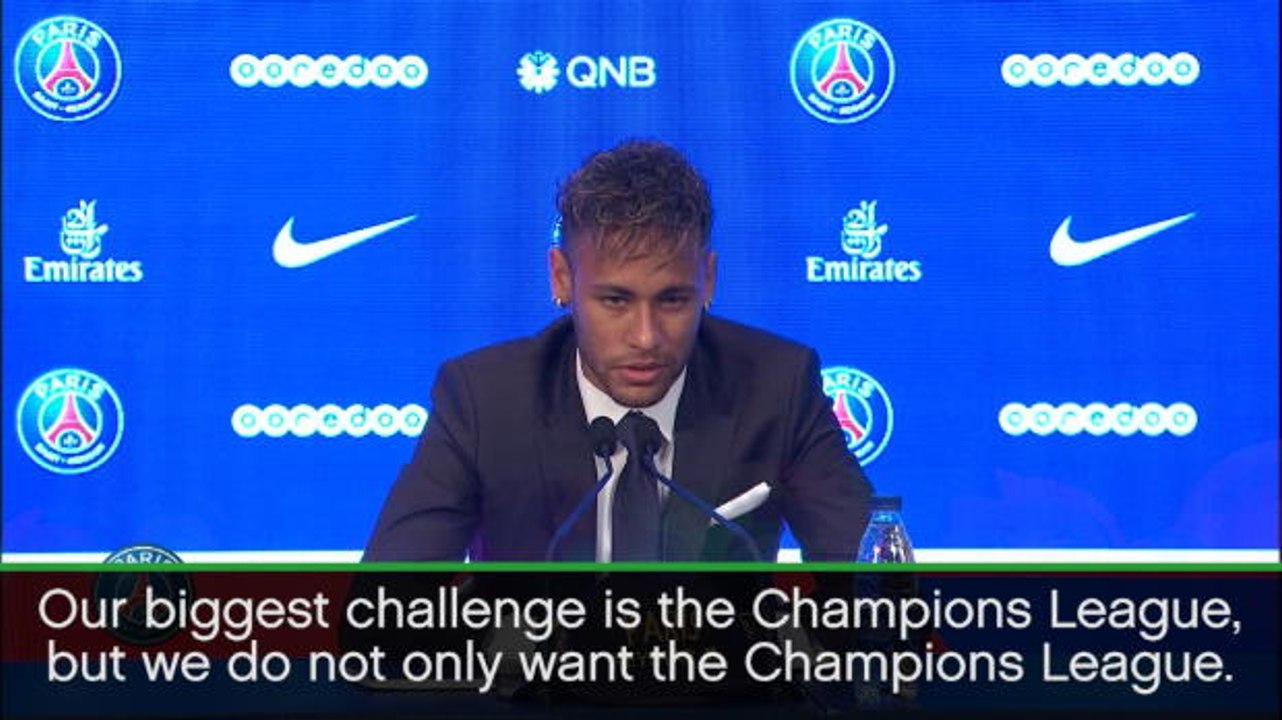 PSG want more than just Champions League - Neymar