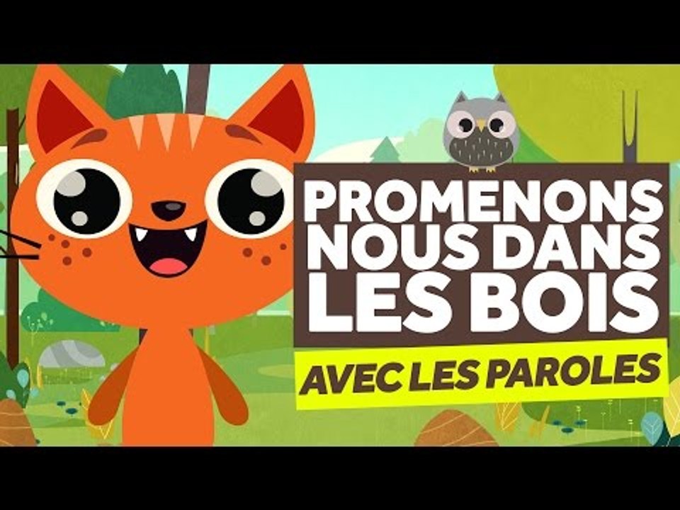 Promenons-Nous Dans Les Bois (avec les paroles) - Comptines pour Bébé - Le Monde Des Zibous
