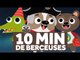 10 Minutes de Berceuses pour les Enfants - Le Monde Des Zibous