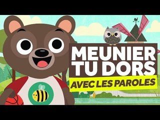 Meunier, Tu Dors (avec les paroles) - Comptines pour Bébé - Le Monde Des Zibous