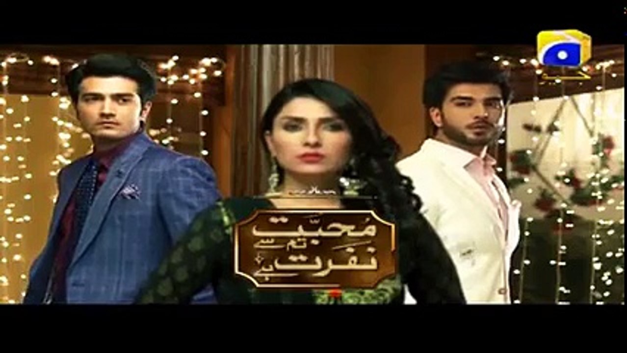 Mohabbat Tumse Nafrat Hai Episode 18