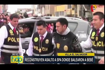 Villa El Salvador: reconstruyen asalto a spa donde balearon a bebé