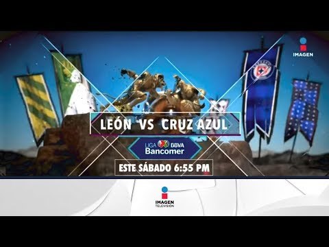 No te pierdas León vs. Cruz Azul en Imagen Televisión | Imagen Deportes