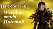 Dark Souls 3 - Weeaboo sends me hatemail
