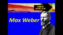 Max Weber e o Tipo Ideal