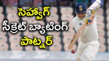 Virender Sehwag reveals His secret batting partner!