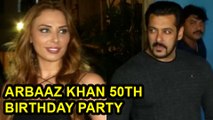 Salman Khan And Iulia Vantur At Arbaaz Khan's 50th Birthday Bash | Bollywood Party 2017