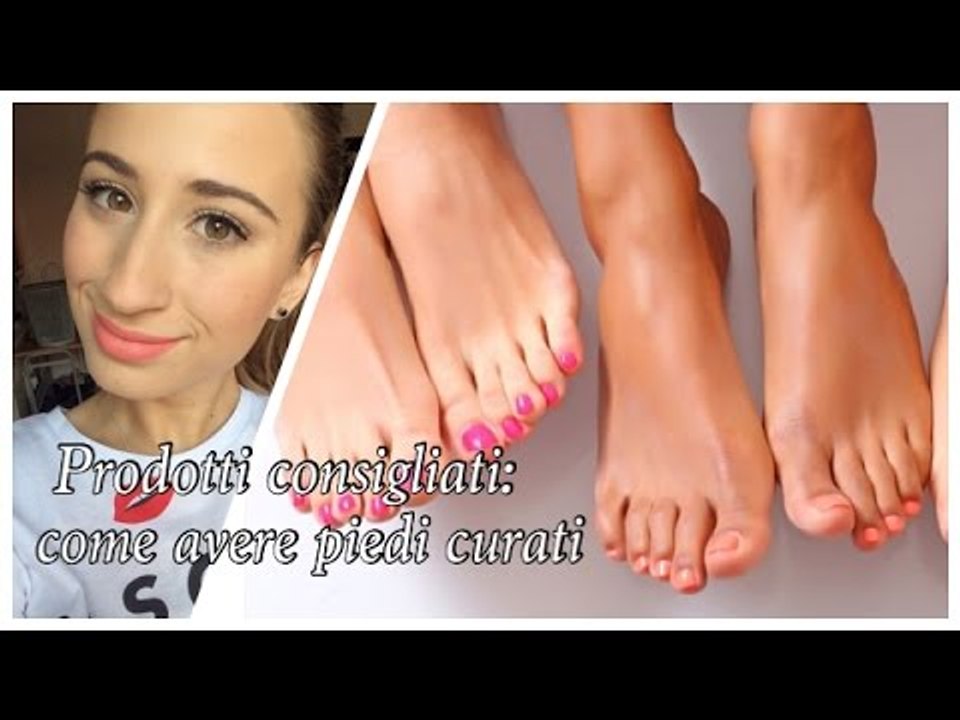 RIMEDI DELLA NONNA & PRODOTTI CONSIGLIATI: piedi sani e curati