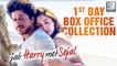 Jab Harry Met Sejal Day 1 Box-Office Collections | Shah Rukh Khan | Anushka Sharma