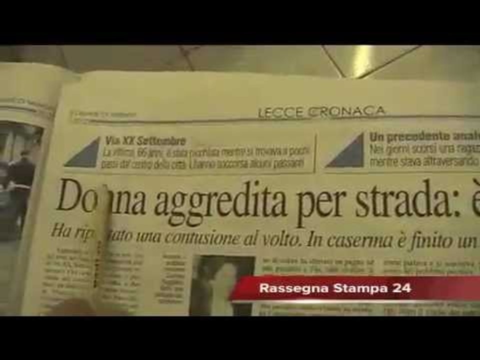 Leccenews24 notizie dal Salento in tempo reale: Rassegna Stampa 23 Febbraio