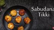 Sabudana Tikki Recipe | आलू  साबूदाना टिक्की | How To Make Sabudana Cutlet | Boldsky