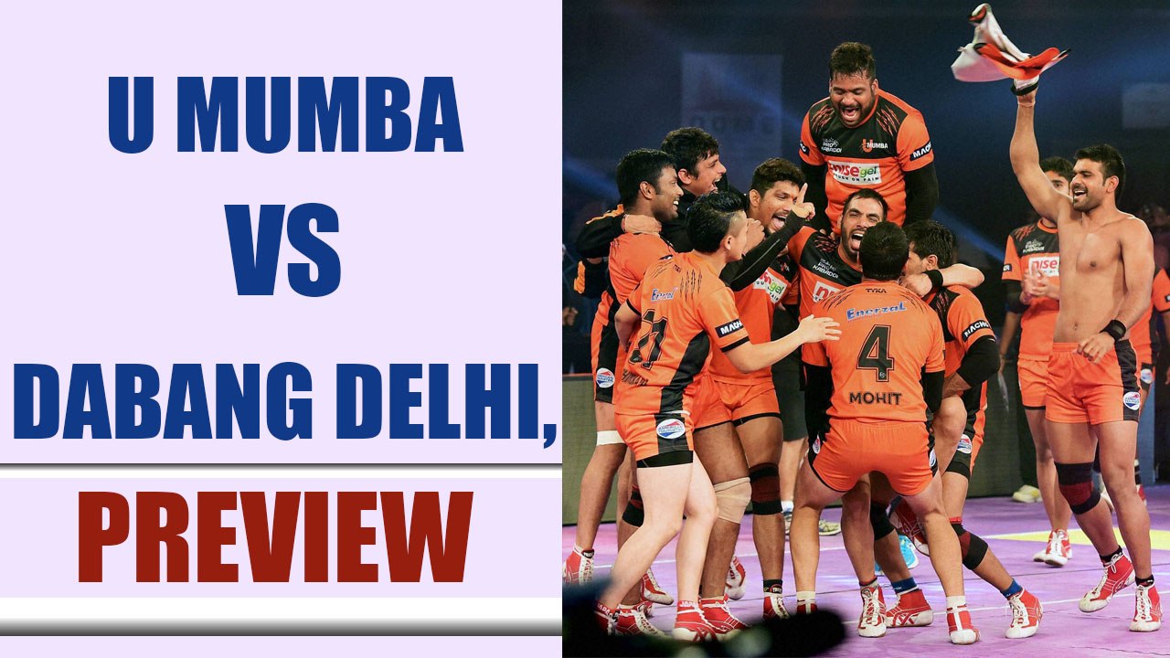 PKL 2017: U Mumba play Dabang Delhi, match preview | Oneindia News