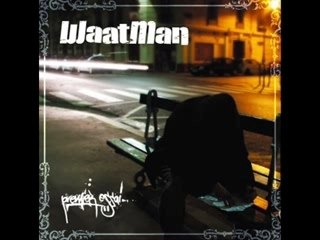 Waatman (Nathanaël-Popstar) : "Ces choses"