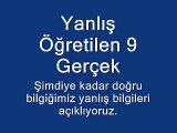 Yanlış Öğretilen 9 Gerçek - www.ilgincbilgiler.com.tr