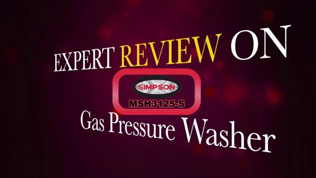 SIMPSON MSH3125 S 3100 PSI at 2 5 GPM Gas Pressure Washer Review(720p)