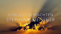 VON GUTEN MÄCHTEN Live Mitschnitt (Text: Dietrich Bonhoeffer/Musik: Siegfried Fietz )