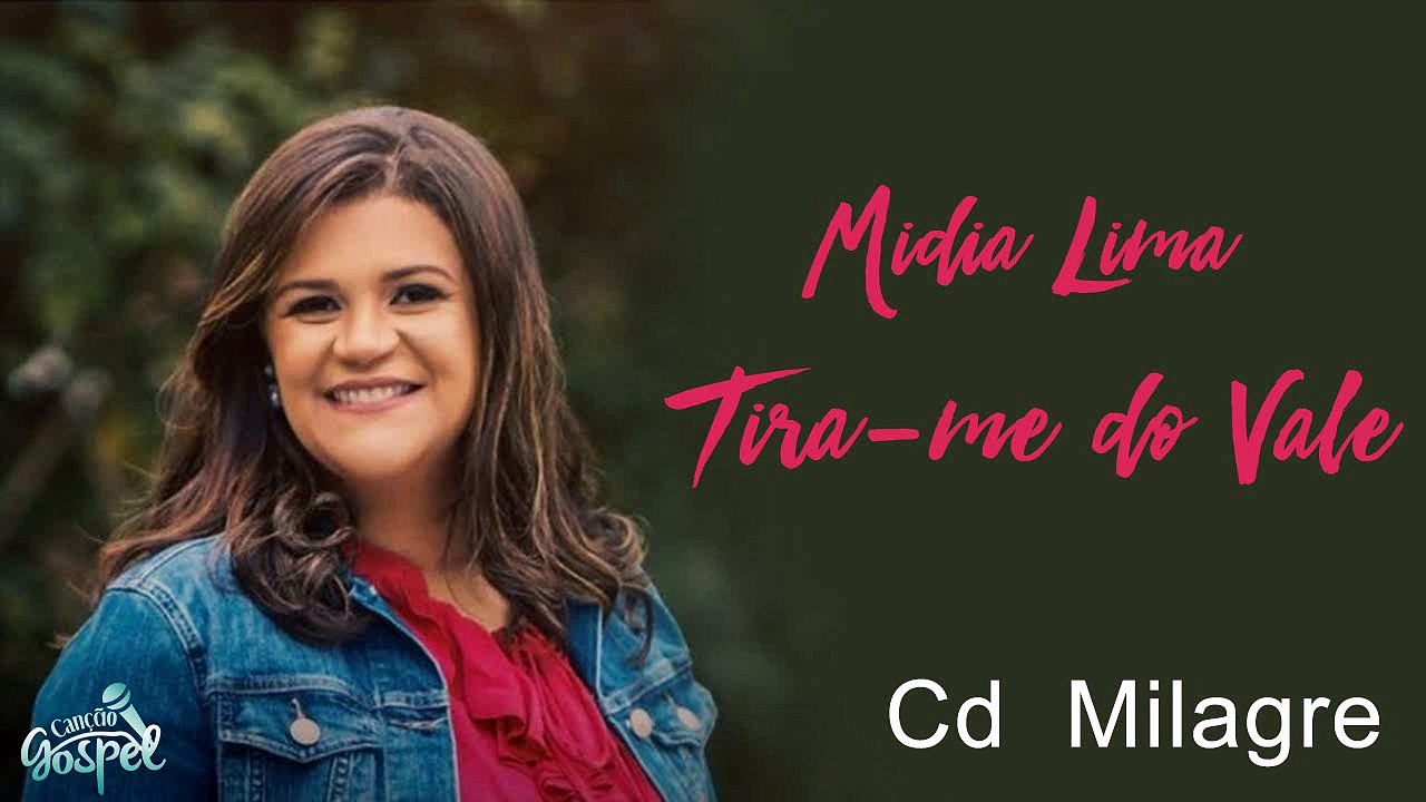 Midia lima tira-me do vale