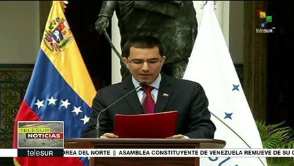 Arreaza: Venezuela el víctima de atropellos de cancilleres de Mercosur