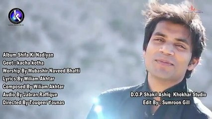 New Masihi Geet  Kacha Kotha  Naveed Bhatti  Punjabi