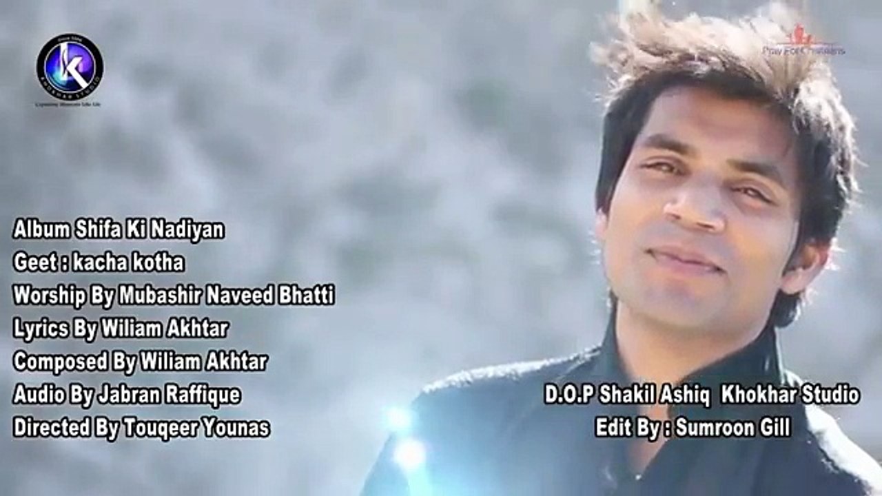 New Masihi Geet  Kacha Kotha  Naveed Bhatti  Punjabi