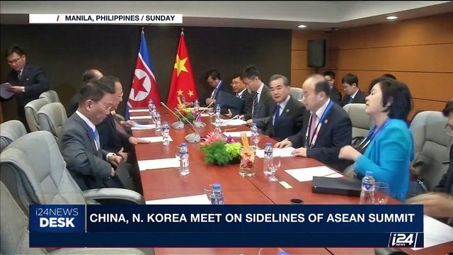 i24NEWS DESK | China, N. Korea meet on sidelines of ASEAN Summit | Sunday, August 6th 2017