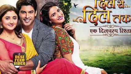 DIL Se DIL Tak 7th August 2017 Full Episode