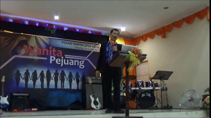 GPSK Gloria Sintang - Pekan Wapin - Khotbah 1 (2017)