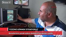 Annelerinin yasak aşkını dedektif kardeşler çözdü