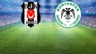 Süper Kupa'daki Beşiktaş-Atiker Konyaspor Maçının İlk 11'leri Belli Oldu