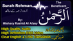 Surah Rahman (the Most Gracious) سورة الرحمن | Recitation 55 Surah Of Holy Quran | By Mishary Rashid Al Afasy
