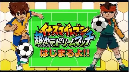 Inazuma Eleven Chou Jigen Dream Match [Sub Español]