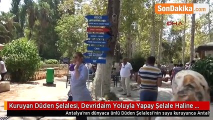 Düden Şelalesi Yapay Oldu