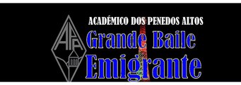 Grande Baile Emigrante no Académico dos Penedos Altos, Covilhã a 5-8-2017