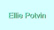 How to Pronounce Ellie Potvin