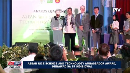 ASEAN Rice Science and Technology Ambassador Award, iginawad sa 15 indibidwal #ASEAN2017