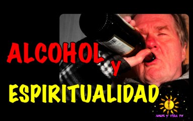 Razones espirituales por las que no bebo alcohol - AyV TV 110