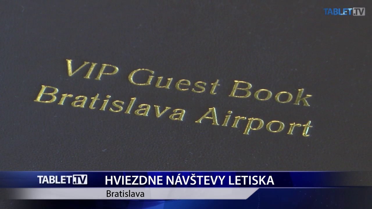 Kronika VIP hostí pripomína významné návštevy letiska v Bratislave
