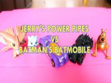 JERRY'S POWER PIPES VS BATMAN'S BATMOBILE CLOUD JUMPER TOM & JERRY SCOOBY DOO BLUE HATCHIMAL  Toys BABY Videos, ARKHAM ,