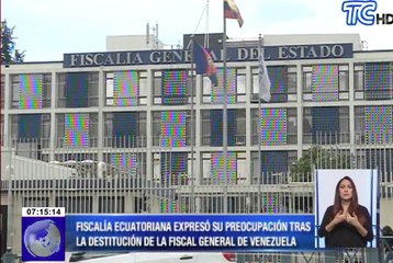 Fiscalía ecuatoriana expresó su preocupación tras la destitución de la Fiscal General de Venezuela