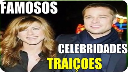 Traicoes de celebridades